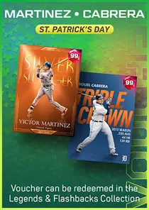 Beltran & Martinez & Cabrera St. Patrick's Day Series Voucher