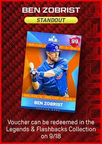 Ben Zobrist Standout Series Voucher