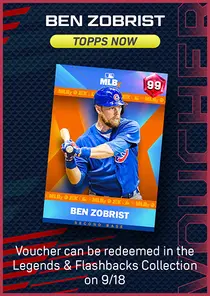 Ben Zobrist Topps Now Series Voucher