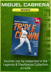 Miguel Cabrera Rookie Series Voucher
