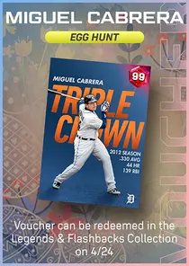 Miguel Cabrera Egg Hunt Series Voucher