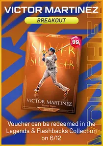 Victor Martinez Breakout Series Voucher