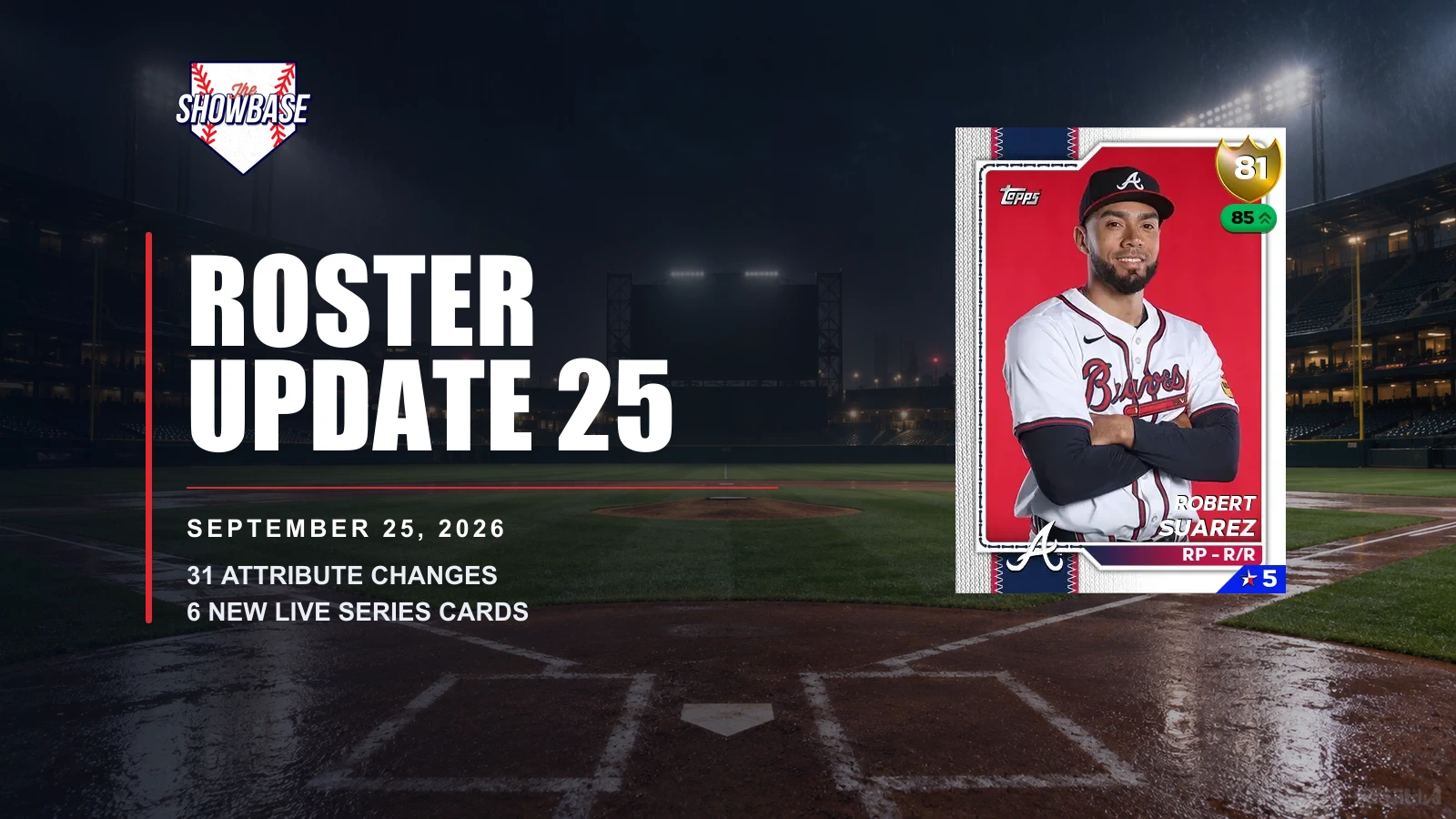 Robert Suarez MLB The Show Live Series card beside September 25 roster update text